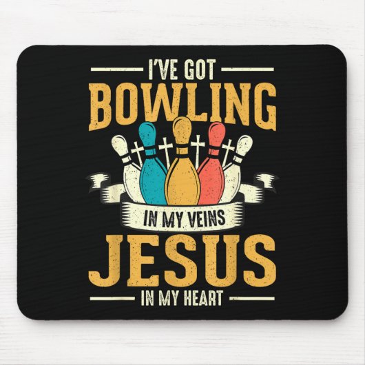 I've Got Bowling In My Veins Jesus In My Heart Muismat (Voorkant)