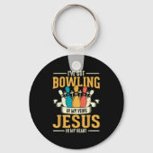 I've Got Bowling In My Veins Jesus In My Heart  Sleutelhanger (Voorkant)