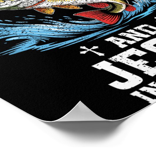 I've Got Fishing In My Veins And Jesus In My Heart Poster (Hoek)
