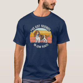 I've Got Friends in Low Places beroemd gemaakt doo T-shirt