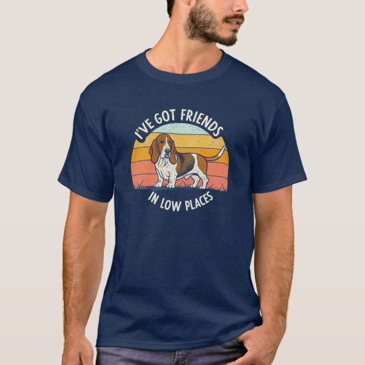 I've Got Friends in Low Places beroemd gemaakt doo T-shirt (Voorkant)