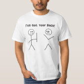 I've Got Your Back! T-shirt (Voorkant)