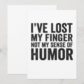 I've Lost my Finger Not My Sense Of Humor Amputee Bedankkaart (Voorkant / Achterkant)