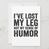 I've Lost my Legnot My Sense Of Humor Amputation Bedankkaart (Voorkant)