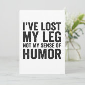 I've Lost my Legnot My Sense Of Humor Amputation Bedankkaart (Staand voorkant)