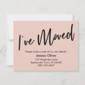 "I've Moved" Modern handgeschreven Roze kaart (Voorkant)