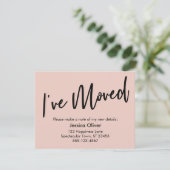 "I've Moved" Modern handgeschreven Roze kaart (Staand voorkant)