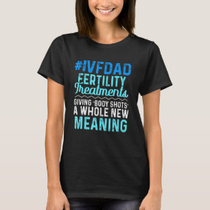 Ivf-overlevende krijger Transferdag Onvruchtbaarhe T-shirt