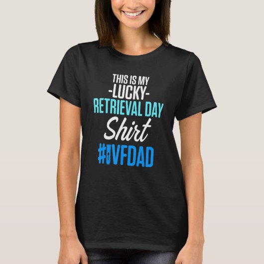 Ivf-overlevende krijger Transferdag Onvruchtbaarhe T-shirt (Voorkant)