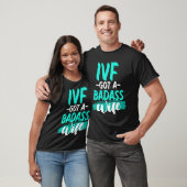 IVF-overlevingsstrijd Transferdag Onvruchtbaarheid T-shirt (Unisex)