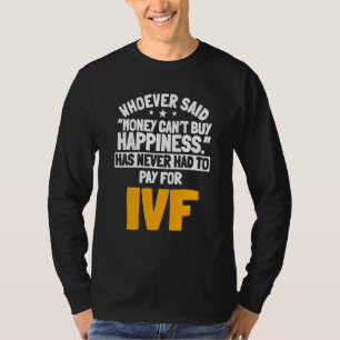 Ivf Reageerbuisbevruchting Vruchtbaarheid Ei Embry T-shirt