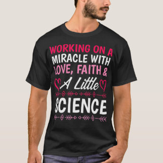 IVF Survivor Warrior Mirakel Transfer Day Infertil T-shirt