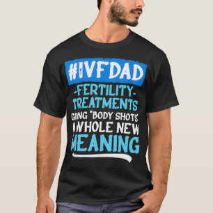 IVF Survivor Warrior Pap Transfer Dag Onvruchtbaar T-shirt