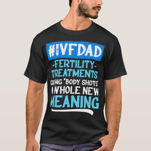 IVF Survivor Warrior Pap Transfer Dag Onvruchtbaar T-shirt (Voorkant)