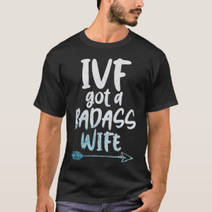 IVF Survivor Warrior Wife Overdracht Dag Onvruchtb T-shirt