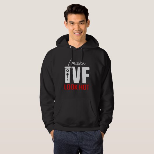 IVF Warrior Dad Mom Look Hot Transfer Day Inferti Hoodie (Voorkant volledig)
