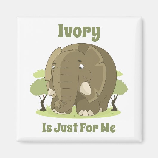 Ivory is alleen voor mij magneet (Voorkant)