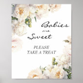 Ivory Peony Neutral Babies Are Sweet Sign Poster (Voorkant)