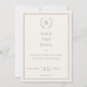 Ivory taupe monogram wreath birthday save the date (Voorkant)