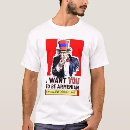 IWantYouToBeAnArmenian T-shirt (Voorkant)