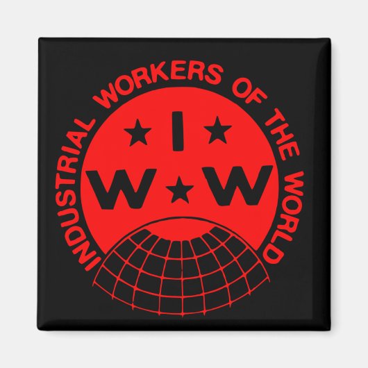 IWW Logo, Wobblies - Een grote Unie Magnet (Voorkant)