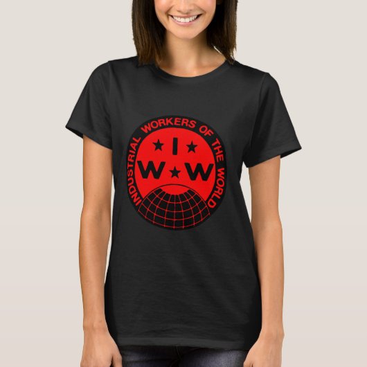 IWW Logo, Wobblies - Een grote Unie T-shirt (Voorkant)