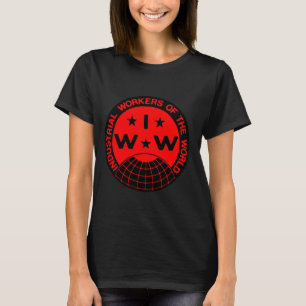 IWW, Wobblies - Een grote Unie T-shirt