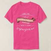 Ix27 m de laatste assistent voor fysieke therapie, t-shirt (Design voorkant)