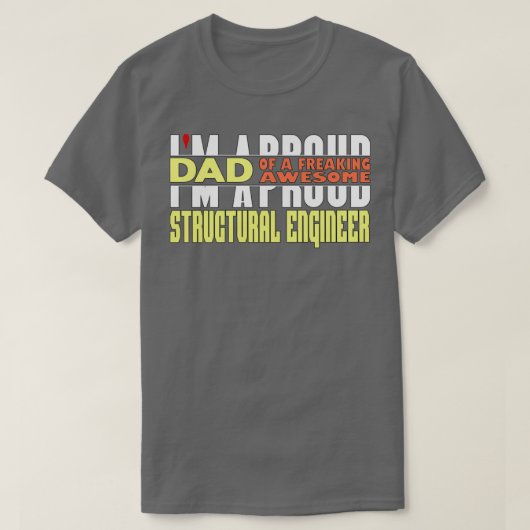 Ix27 m een vader van een Geweldige, freesse constr T-shirt (Design voorkant)
