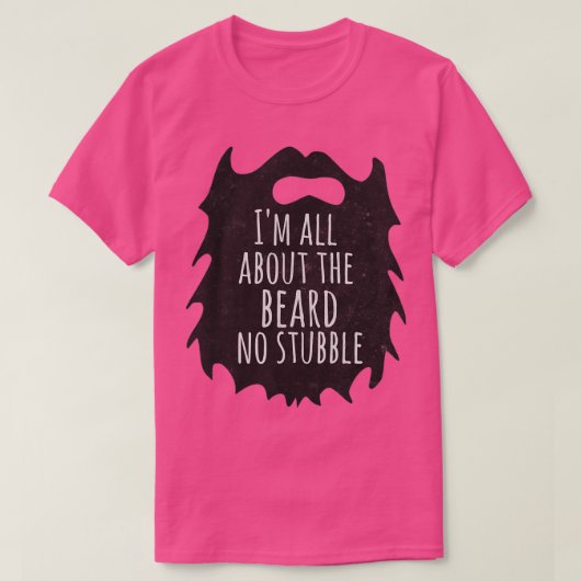 Ix27 m helemaal over de baard, geen stubbare grapp t-shirt (Design voorkant)