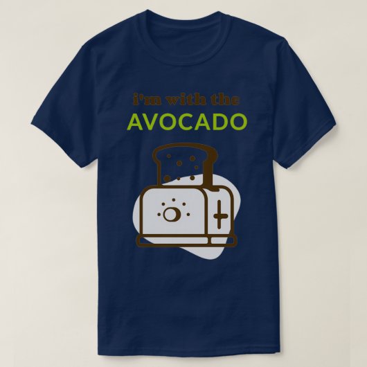 Ix27 m met de Avocado Toast T-shirt (Design voorkant)