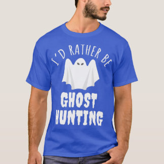 Ix27d in plaats van Ghost Hunting Spooky Ghost T-shirt