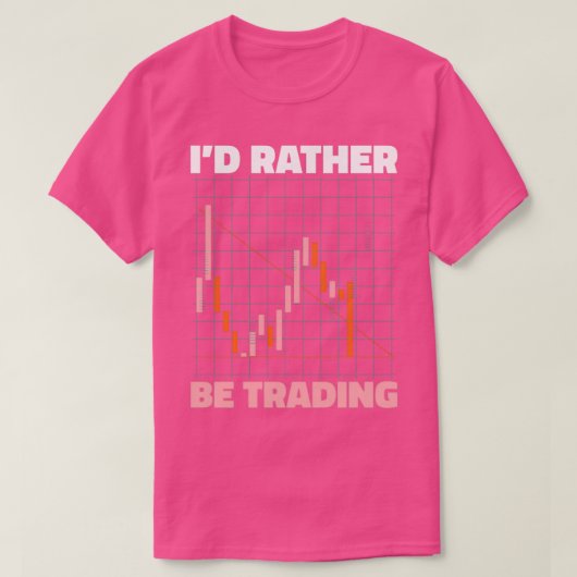 Ix27d in plaats van handel te drijven Funny Trader T-shirt (Design voorkant)