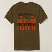 Ix27M A BUS DRIVER 6 T-shirt (Design voorkant)