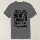 Ix27m A Family Medicine Physician T-shirt (Design voorkant)