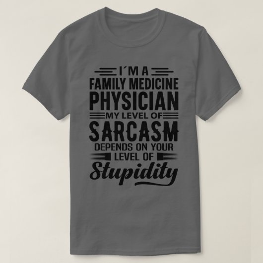 Ix27m A Family Medicine Physician T-shirt (Design voorkant)
