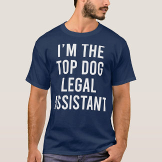 Ix27m de hoogste juridisch assistent van de Dog Fu T-shirt