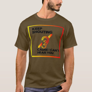 Ix27M DEAF 4 T-shirt