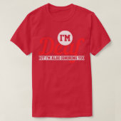 Ix27m-doof, maar Ix27m vergeet u ook doof T-shirt (Design voorkant)