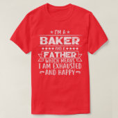 Ix27m een bakker en een pater Funny Baker Gift Fat T-shirt (Design voorkant)