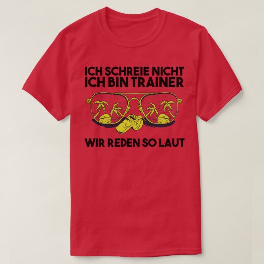 Ix27m een coach die we zo luid spreken 11 t-shirt (Design voorkant)