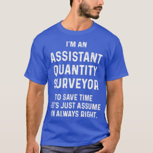 Ix27m een medewerker kwantitatief landmeetapparaat t-shirt