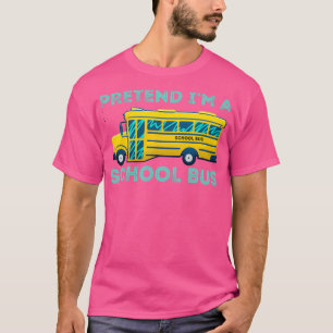 Ix27m een schoolbus maken Funny Costume 1 T-shirt