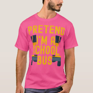 Ix27m een schoolbus maken Funny Costume 4 T-shirt