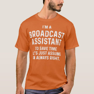 Ix27m een uitzendingsmedewerker om tijd letx27s j t-shirt