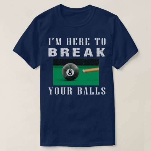 ix27m hier om je ballen te breken Classic TShirt C (Design voorkant)
