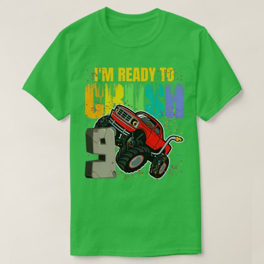 Ix27m klaar om vrachtwagen over 9 jaar oud 9 jaar  t-shirt (Design voorkant)