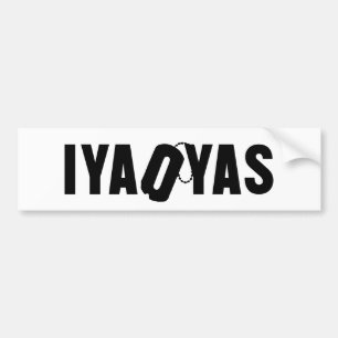 IYAOYAS BUMPERSTICKER