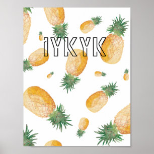 'iykyk' Ananas Esthetische Decoratie Muurposter