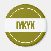 IYKYK-magneet Magneet (Voorkant)